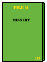 Episode 9: Miss Hit